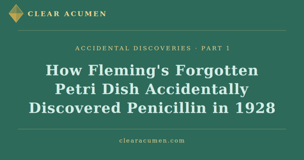 Fleming penicillin discovery 1928 mold petri dish